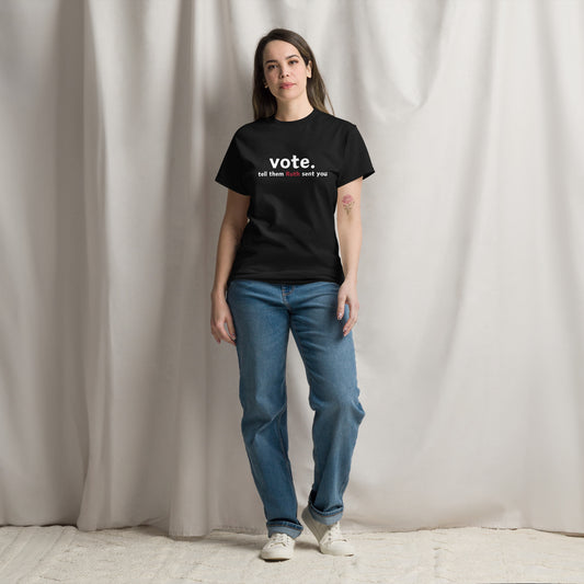 Unisex classic tee - Tell them Ruth sent you